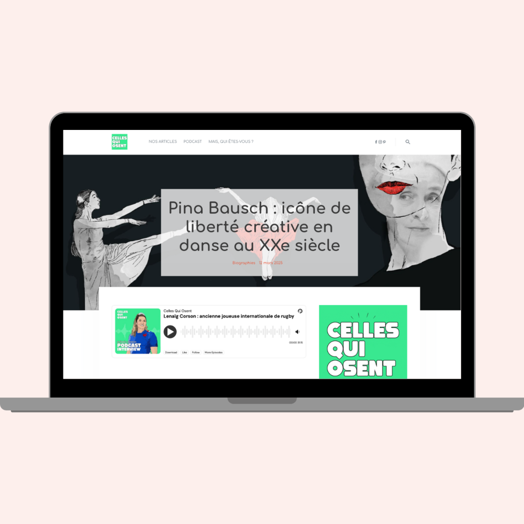 layout d'un ordinateur ouvert affichant l'article de Pina Bausch : icône de liberté créative au XXe siècle.